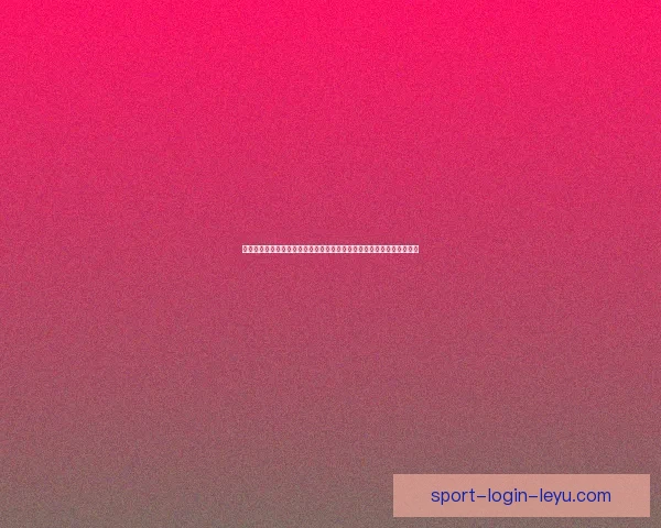 乐鱼体育注册全面指南助您轻松畅享在线运动体验